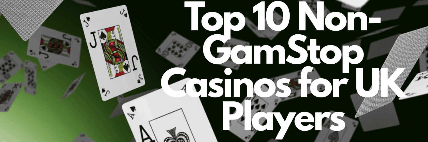 Discovering Casinos Not Registered on Gamstop -1896267279