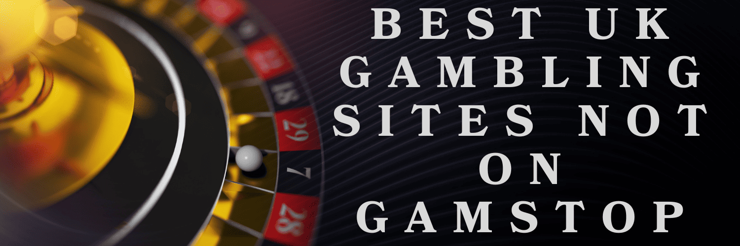 Exploring Non-Gamstop UK Casinos Your Guide to Alternative Gaming