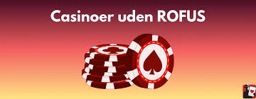 Uden Rufus Den Bedste Guide til Casino Uden Indskud